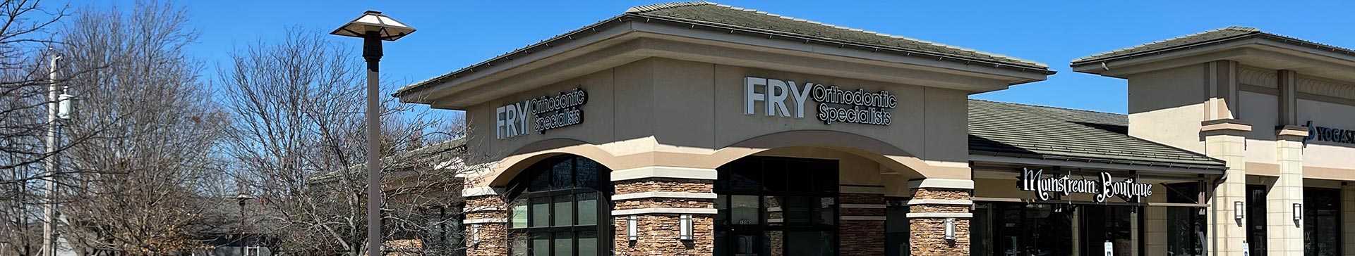 Fry Orthodontics Olathe Office